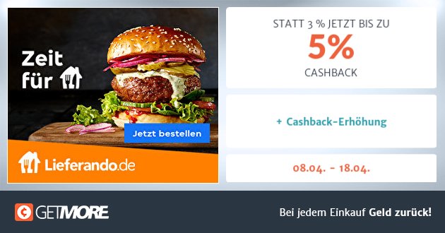 Aktion Bei Lieferando.de - Cashback-Erhöhung: Jetzt Essen Bestellen¹ ...